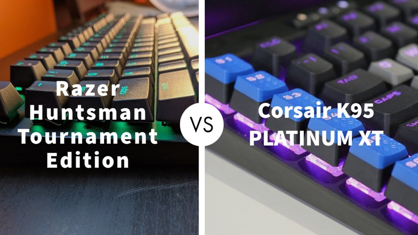 Razer Huntsman Tournament Edition Vs Corsair K95 Platinum Xt Go Products Pro