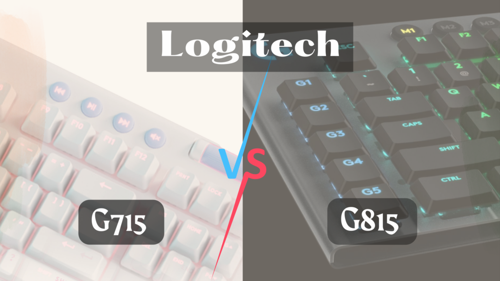 Logitech G715 Vs G815 Lightsync Rgb Buy Whats Best Go Products Pro 2348